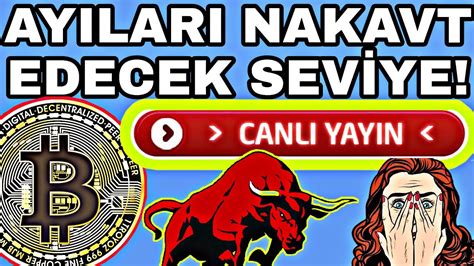 BİTCOİN DE BÜYÜK YÜKSELİŞ CANLI YAYIN ALTCOİNLER BİTCOİN ANALİZ