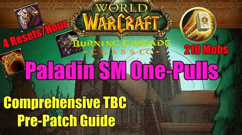 Tbc Classic Pre Patch Paladin Sm Boost Guide No Consumes Mobs