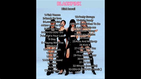 B L A C K P I N K Full A L B U M Playlist All S O N G S Updated