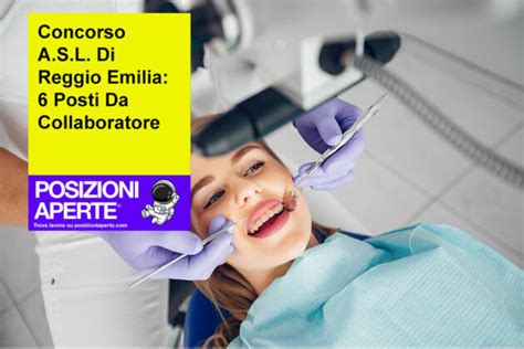 Concorso A S L Di Reggio Emilia Posti Da Collaboratore