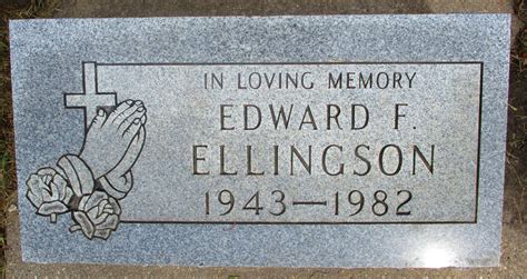 Edward Frank Ellingson 1943 1982 Find A Grave Memorial