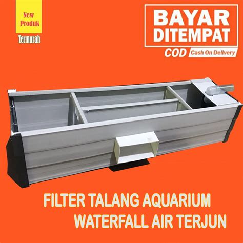 Jual Filter Talang Top Filter Aquarium Waterfall Air Terjun Shopee