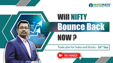 Will Nifty Bounce Back Now Trade Plan For Index And Stocks Th Sept