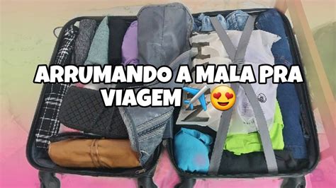 ARRUMANDO MINHA MALA PRA VIAGEM YouTube