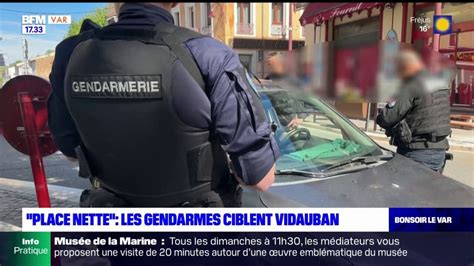 Var Les Gendarmes Ciblent Vidauban Pour Une Nouvelle Op Ration Place