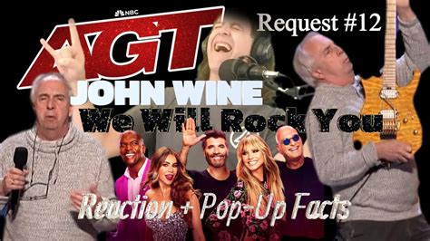 Ep 52 John Wines We Will Rock You Americas Got Talent Reaction