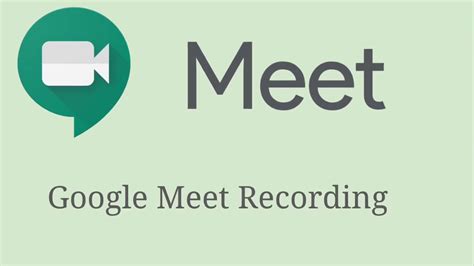 Google Meet Recording Youtube