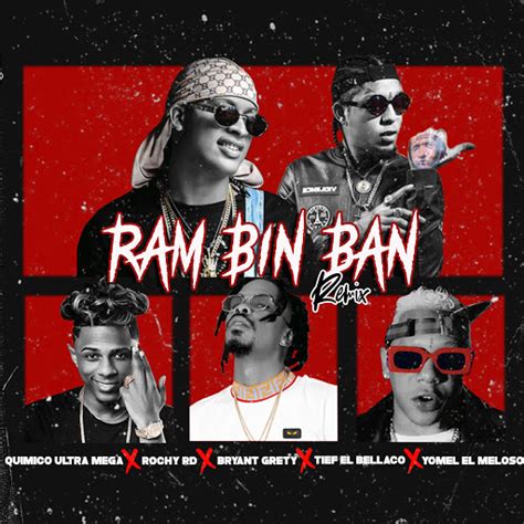 Ran Bim Bam Remix With Rochy Rd Yomel El Meloso Bryant Grety Tief