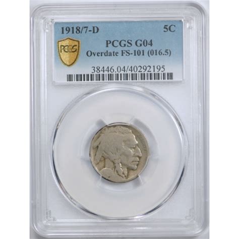 1918/7 D 5c Buffalo Head Nickel PCGS G 4 Good 1918/17 D Overdate ...