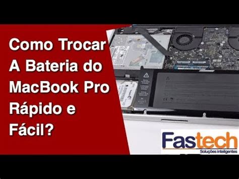 Como trocar a bateria do Macbook Pro Rápido Fácil e Barato