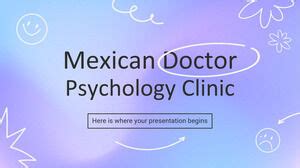 Mexican Doctor Psychology Clinic PowerPoint Templates Free Download