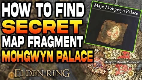 How To Find Map Mohgwyn Palace Location In Elden Ring Secret Map