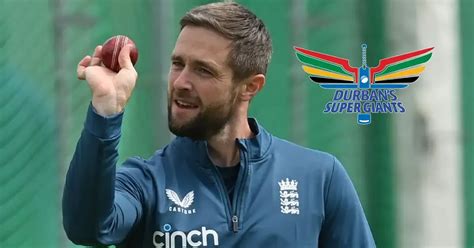 Durbans Super Giants Sign English All Rounder Chris Woakes For Sa20