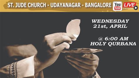 Holy Mass In Malayalam 600 Am 21 Apr St Jude Church Udayanagar