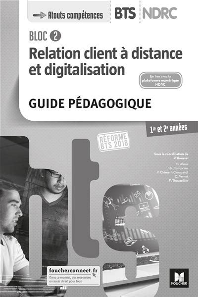 Bloc Relation Client Distance Et Digitalisation Bts Ndrc D