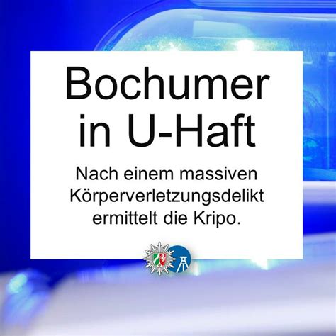 Polizei Bochum K Rperverletzungsdelikt J Hriger Bochumer Geht In