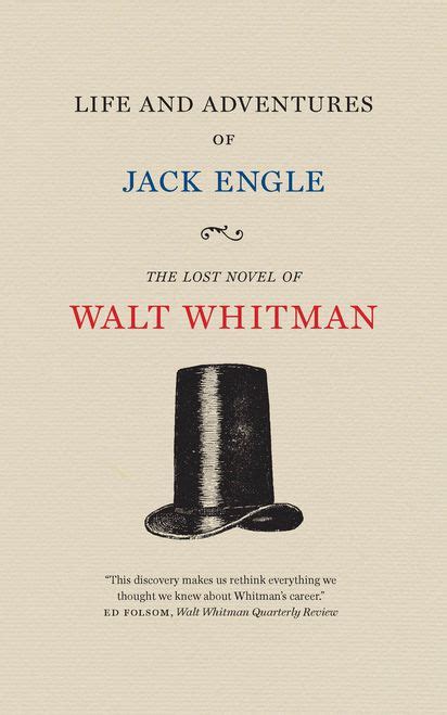 5 Things To Know About Walt Whitmans Lost Novel