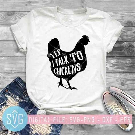 Yep I Talk To Chickens SVG Funny Chicken Farm SVG Chicken SVG Chicken