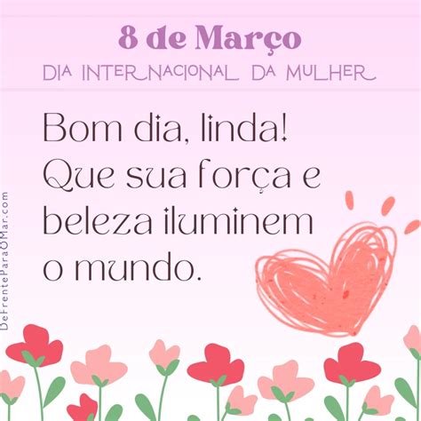 Frases Curtas Mensagem Para O Dia 8 De Março - 🌸💖Dia da Mulher - 8 de Março: 40 Frases Inspiradoras e 10 Cards para ...