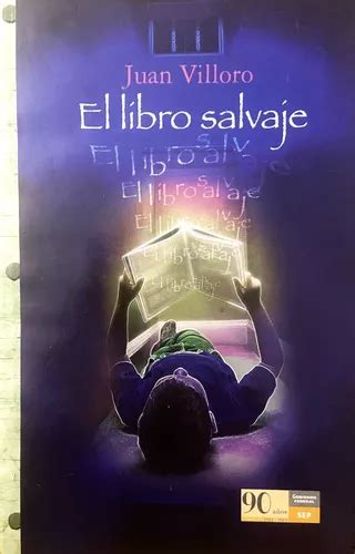 El Libro Salvaje Juan Villoro Env O Gratis