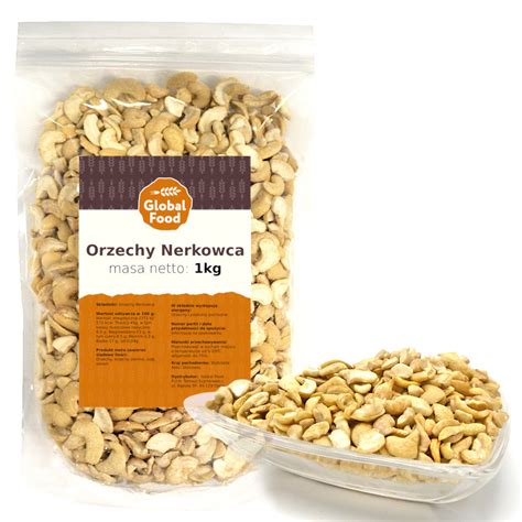 Orzechy Nerkowca Nerkowce Global Food Kg G Inny Producent