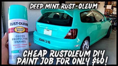 CHEAP RUST OLEUM SPRAY CAN PAINT JOB LOOKS LEGIT MINTY FRESH HIGH