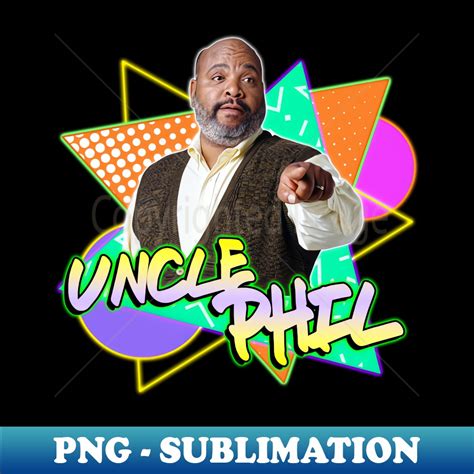 Uncle Phil Fresh Prince 90s Fan Art - Instant Sublimation D - Inspire ...