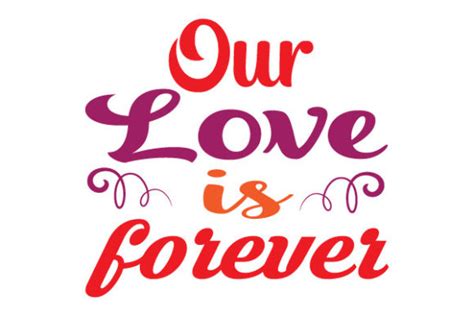 Our Love Is Forever Svg Graphic By Svg Design Hub · Creative Fabrica