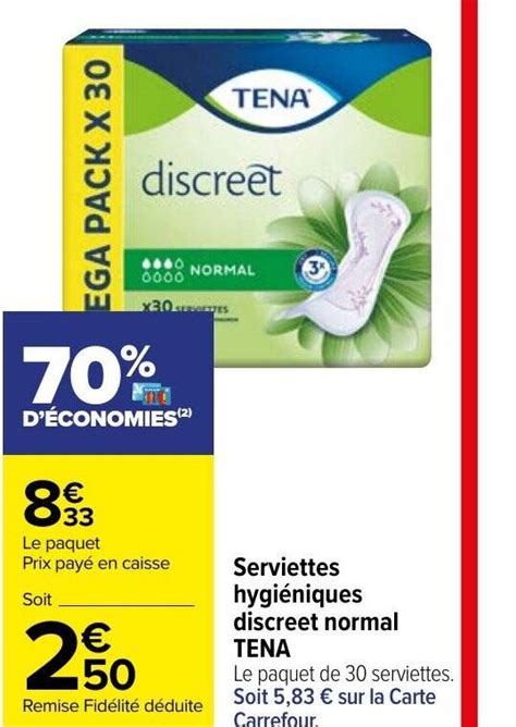 Promo Serviettes Hygi Niques Discreet Normal Tena Chez Carrefour Market