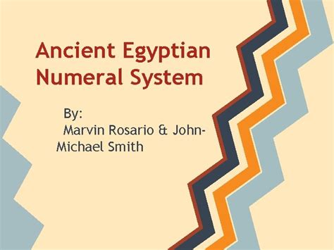 Ancient Egyptian Numeral System By Marvin Rosario John