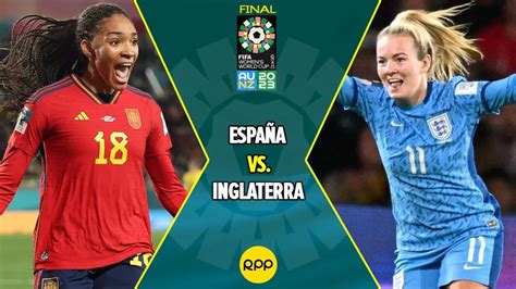 Espa A Campeona Del Mundo Gan A Inglaterra En La Final Del