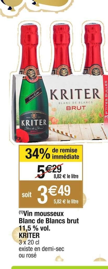 Promo Kriter Vin Mousseux Blanc De Blancs Brut Vol Chez Cora