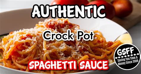 Crock Pot Spaghetti Sauce Recipe Gsff