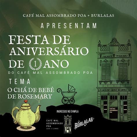 Chá de Bebê de Rosemary 18 Aniversário do Café Mal Assombrado Poa