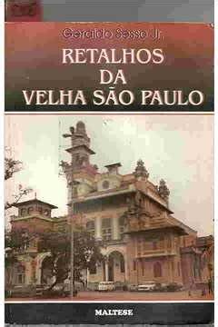 Amazon Livro Retalhos Da Velha So Paulo Ed 1995 9788571806467