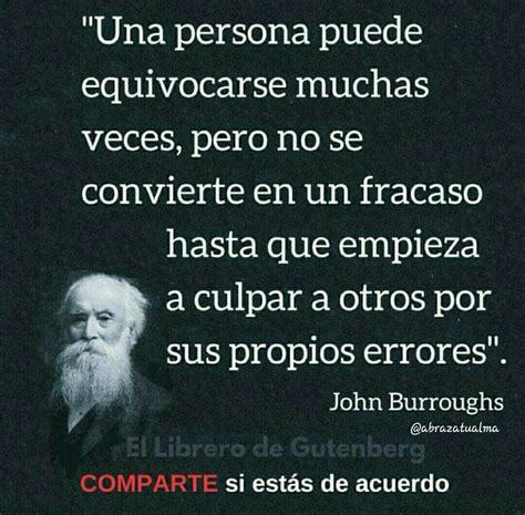 La única Manera De Aprender De Tus Errores Y Avanzar Es Siendo