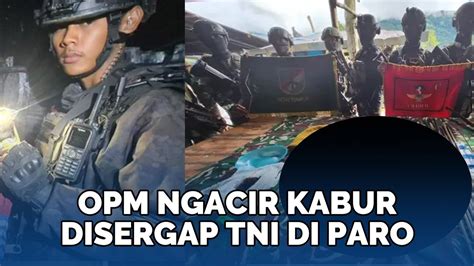 Opm Kocar Kacir Markas Disergap Tni Di Paro Anak Buah Egianus Kogoya