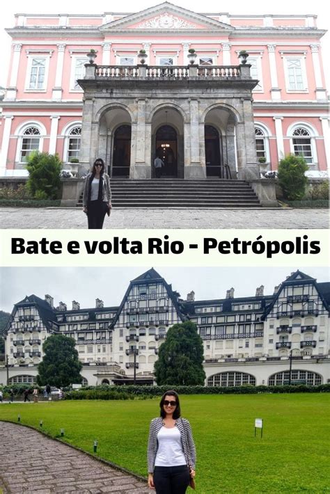 Bate e volta Rio Petrópolis o que conhecer em um dia Mariana Viaja