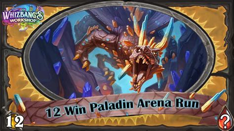 Can I Finally Get The Azerite Dragon Win Paladin Hearthstone Arena