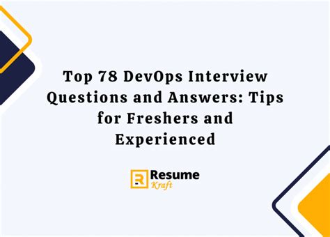 Top 78 Devops Interview Questions And Answers Tips For Freshers And