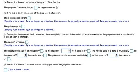 Solved (a) Determine the end behavior of the graph of the | Chegg.com