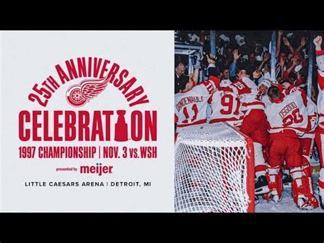 Hockeytown Th Anniversary Celebration Detroit Red Wings Stanley