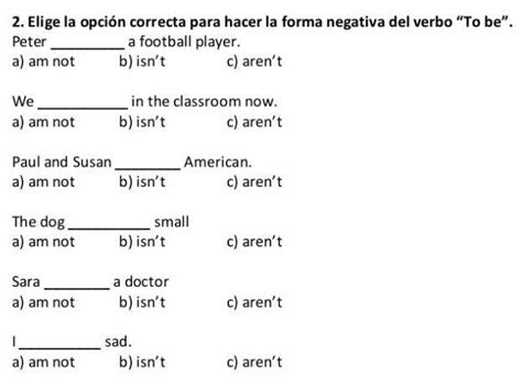 Elige La Opci N Correcta Para Hacer La Forma Negativa Del Verbo To Be