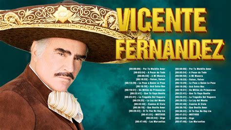 Vicente Fernandez Sus Mejores Xitos Vicente Fernandez Grandes Xitos