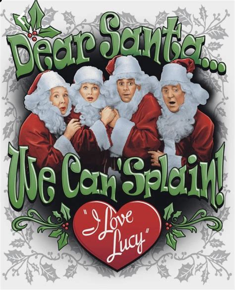 Pin By Amanda Black On Sublimation Images I Love Lucy Dear Santa