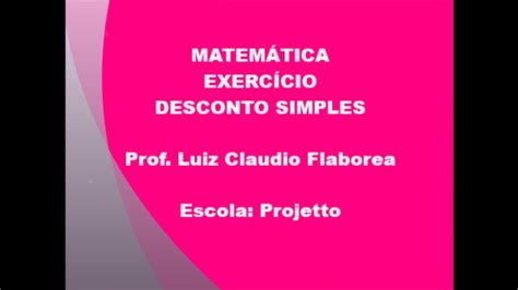 MATEMÁTICA DESCONTO SIMPLES YouTube