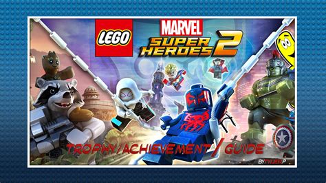 Lego Marvel Superheros 2 Trophy Achievement Guide HTG Happy Thumbs