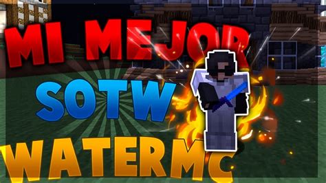 El Mejor Sotw Cosas Op Watermc Minecraft Hcf YouTube