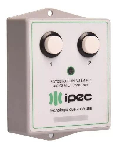 Botoeira Dupla Sem Fio Ipec 433 92mhz Fechaduras Portões