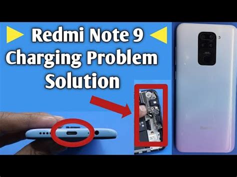 Redmi Note 9 Charging Problem Solution Redmi Note 9 Charging Port